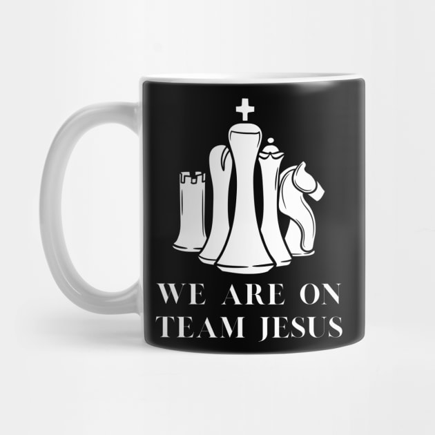 we are on team Jesus | team Jesus by T-ShirtTime23